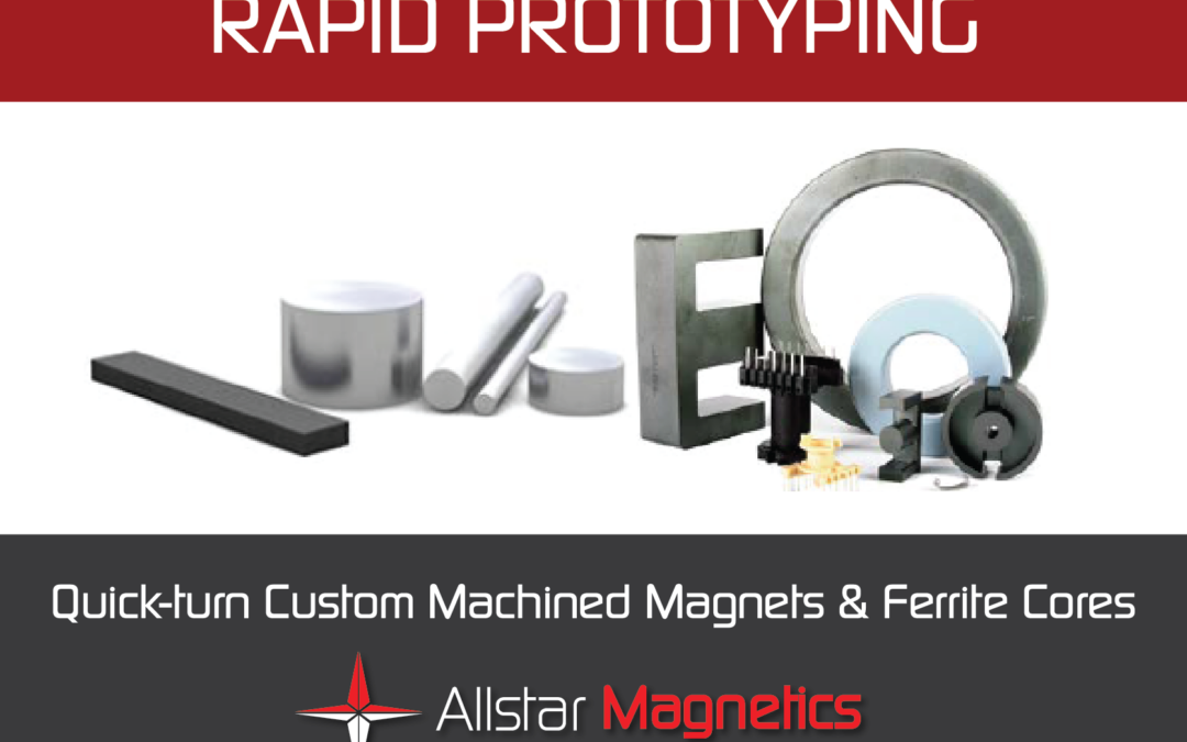 Quick-Turn Custom Machined Magnets & Ferrite Cores